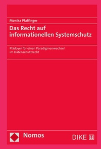 Abbildung von: Das Recht auf informationellen Systemschutz - Nomos