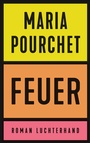 Cover: Feuer - Luchterhand Literaturverlag