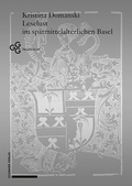 Cover: Leselust im sp&auml;tmittelalterlichen Basel - Schwabe Verlagsgruppe AG Schwabe Verlag