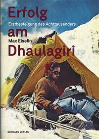 Abbildung von: Erfolg am Dhaulagiri - Schwabe Verlagsgruppe AG Schwabe Verlag