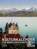 Cover: Kulturkalender f&uuml;r Baden und W&uuml;rttemberg 2024 - 8 grad verlag GmbH & Co. KG