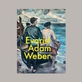 Cover: Evarist Adam Weber. Wiederentdeckt. - Museum August Macke Haus