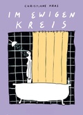 Cover: Im ewigen Kreis - avant-verlag GmbH