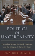 Cover: Politics of Uncertainty - Oxford University Press Inc
