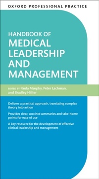 Abbildung von: Oxford Professional Practice: Handbook of Medical Leadership and Management - OUP eBook