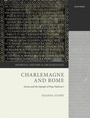 Cover: Charlemagne and Rome - Oxford University Press