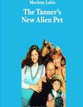 Cover: The Tanner's New Alien Pet - Lulu.com