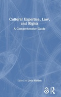 Abbildung von: Cultural Expertise, Law, and Rights - Routledge