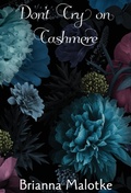 Cover: Don't Cry on Cashmere - Black Hare Press