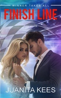 Cover: Finish Line: A Billlionaire Undercover Enemies-to-Lovers Romance - Juanita Kees