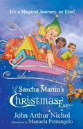 Cover: Sascha Martin's Christmas Eve - John Arthur Nichol