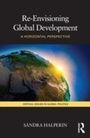 Cover: Re-Envisioning Global Development - Routledge