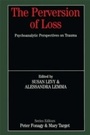 Cover: The Perversion of Loss - Routledge