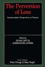 Cover: The Perversion of Loss - Routledge