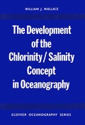 Cover: The Development of the Chlorinity/ Salinity Concept in Oceanography - Elsevier