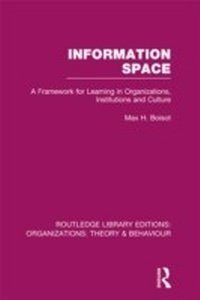 Enlarge image Cover: Information Space (RLE: Organizations) - Routledge