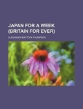 Cover: Japan for a Week (Britain for Ever) - General Books