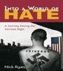Cover: Into a World of Hate - Routledge