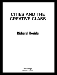 Enlarge image Cover: Cities and the Creative Class - Routledge