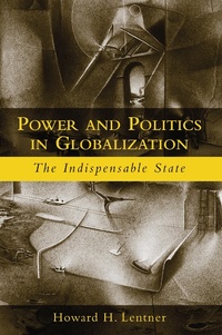 Enlarge image Cover: Power and Politics in Globalization - Routledge