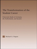 Cover: The Transformation of the Student Career - Routledge