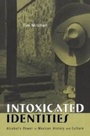 Cover: Intoxicated Identities - Routledge