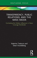 Cover: Transparency, Public Relations and the Mass Media - Routledge