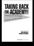 Cover: Taking Back the Academy! - Routledge