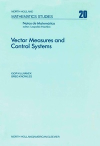 Enlarge image Cover: Vector Measures and Control Systems - Elsevier