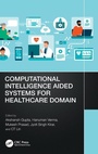 Cover: Computational Intelligence Aided Systems for Healthcare Domain - CRC Press