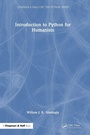 Cover: Introduction to Python for Humanists - Chapman & Hall/CRC