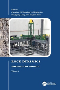 Enlarge image Cover: Rock Dynamics: Progress and Prospect, Volume 1 - CRC Press