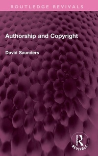 Enlarge image Cover: Authorship and Copyright - Routledge