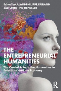 Enlarge image Cover: The Entrepreneurial Humanities - Routledge