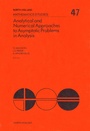 Cover: Analytical and Numerical Approaches to Asymptotic Problems in Analysis - Elsevier