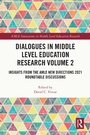 Cover: Dialogues in Middle Level Education Research Volume 2 - Routledge