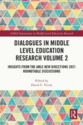 Cover: Dialogues in Middle Level Education Research Volume 2 - Routledge