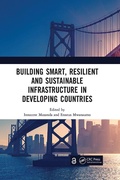 Cover: Building Smart, Resilient and Sustainable Infrastructure in Developing Countries - CRC Press