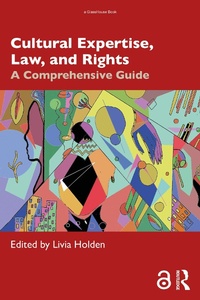 Abbildung von: Cultural Expertise, Law, and Rights - Routledge