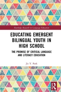 Abbildung von: Educating Emergent Bilingual Youth in High School - Routledge