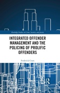 Bild: Integrated Offender Management and the Policing of Prolific Offenders - Routledge