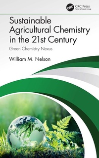 Abbildung von: Sustainable Agricultural Chemistry in the 21st Century - CRC Press