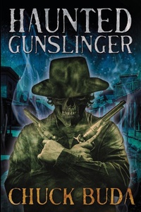 Enlarge image Cover: Haunted Gunslinger - IngramSpark