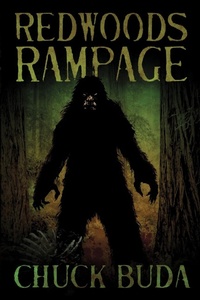 Enlarge image Cover: Redwoods Rampage - IngramSpark