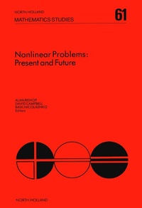 Enlarge image Cover: Nonlinear Problems: Present and Future - Elsevier