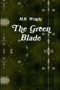 Cover: The Green Blade - Lulu.com