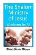 Cover: The SHALOM Ministry of Jesus - Lulu.com