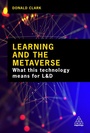 Cover: Learning and the Metaverse - Kogan Page Ltd
