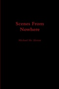 Cover: Scenes From Nowhere - Lulu.com