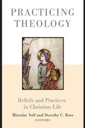 Cover: Practicing Theology - Wm B Eerdmans Publishing Co